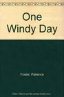 One Windy Day