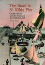 The road to St Kilda Pier George Orwell and the politics of the Australian left