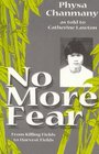 No More Fear: From Killing Fields To Harvest Fields