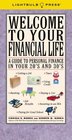 Welcome to Your Financial Life A Guide to Personal Finance in Your 20's and 30's