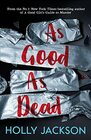 As Good as Dead (Good Girl's Guide to Murder, Bk 3)