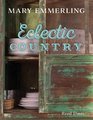 Mary Emmerling Eclectic Country