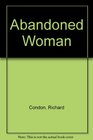 Abandoned Woman