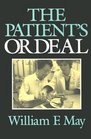 The Patients Ordeal