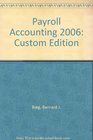 Payroll Accounting 2006 Custom Edition