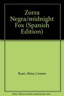 Zorra Negra/midnight Fox