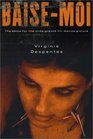 Baise-Moi (Rape Me)