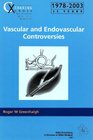 Vascular and Endovascular Controversies Charing Cross International Symposium