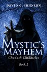 Mystic's Mayhem