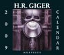 The 2009 H R Giger Calendar