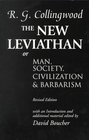 The New Leviathan Or Man Society Civilization and Barbarism