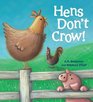 Storytime Hens Don't Crow
