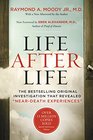 Life After Life: The Bestselling Original Investigation That Revealed "Near-Death Experiences"