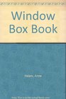 WINDOW BOX BOOK