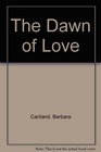Dawn of Love 2