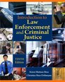 Introduction to Law Enforcement and Criminal Justice