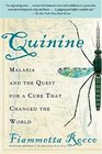 quinine Malaria and the Quest for a Cure That Changed the World