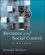 Deviance and Social Control A Reader