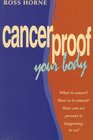 Cancerproof Your Body