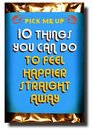 10 Things You Can Do to Feel Happier Str
