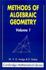 Methods of Algebraic Geometry Volume 1