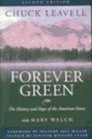Forever Green The History and Hope of the American Forest