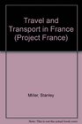 Travel and Transport in France