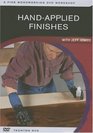 Hand-Applied Finishes (A Fine Woodworking DVD Workshop)