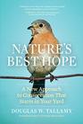 Nature's Best Hope A New Approach to Conservation that Starts in Your Yard