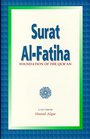 Surat AlFatiha Foundation of the Qur'an