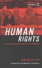 Human Rights Its Culture and Moral Confusions