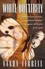 White Butterfly: While parents minister, a beloved daughter disappears off the face of the earth