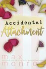 Accidental Attachment