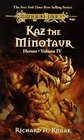 Kaz the Minotaur (Dragonlance: Heroes, Vol 4)