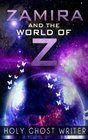Zamira and The World of Z