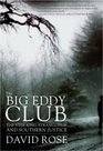 The Big Eddy Club The Stocking Stranglings and Southern Justice