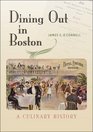 Dining Out in Boston A Culinary History