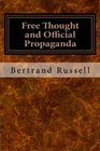 Free Thought and Official Propaganda