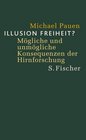 Illusion Freiheit