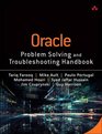 Oracle Problem Solving and Troubleshooting Handbook