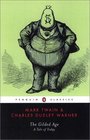 The Gilded Age : A Tale of Today (Penguin Classics)