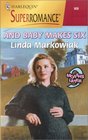 And Baby Makes Six (9 Months Later) (Harlequin Superrromance, No 920)