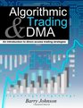 Algorithmic Trading and DMA An introduction to direct access trading strategies