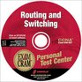 CCNA Routing and Switching Exam Cram Personal Test Center