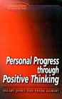 Personal Progress Through Positive Thinking