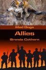 Allies Mad Dogs