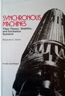 Synchronous Machines Their Theory Stability and Excitation Systems