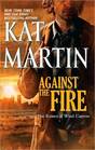 Against the Fire (Raines of Wind Canyon, Bk 2)