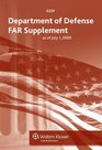 Department of Defense Federal Acquisition Regulation  Supplement as of 07/09
