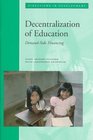 Decentralization of Education DemandSide Financing